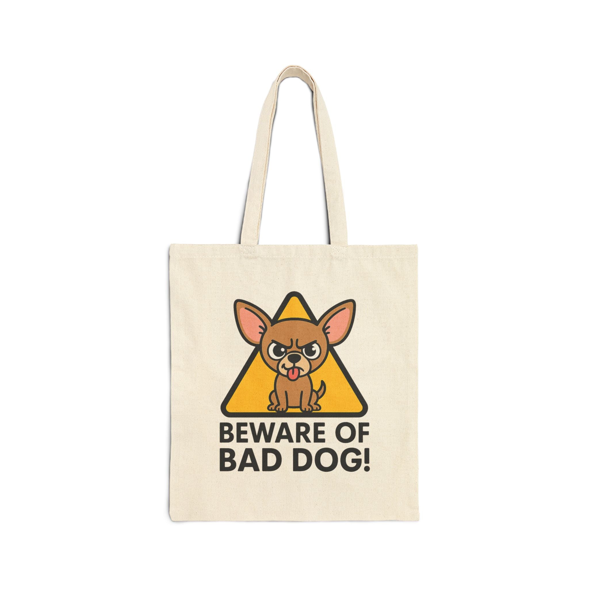 Beware of Bad Dog Chihuahua Tote | Tiny Pup, Big Attitude