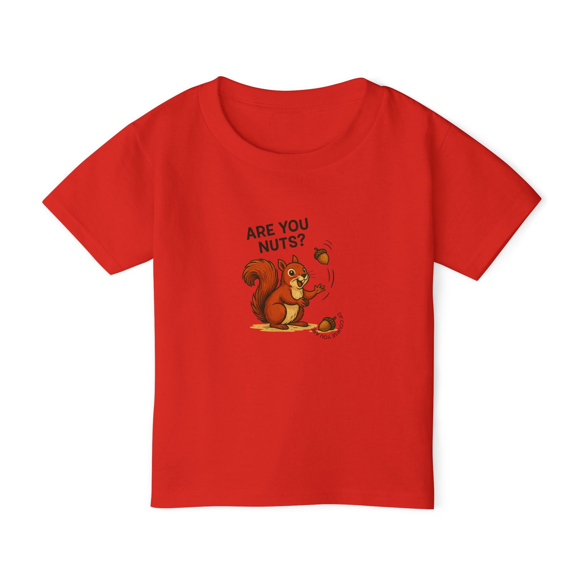 Squirrel Toddler T-Shir / Are you nuts