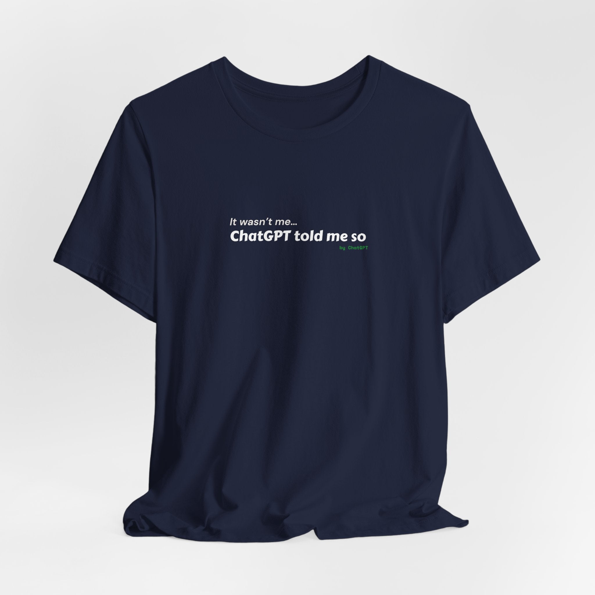 Funny GhatGPT Tee