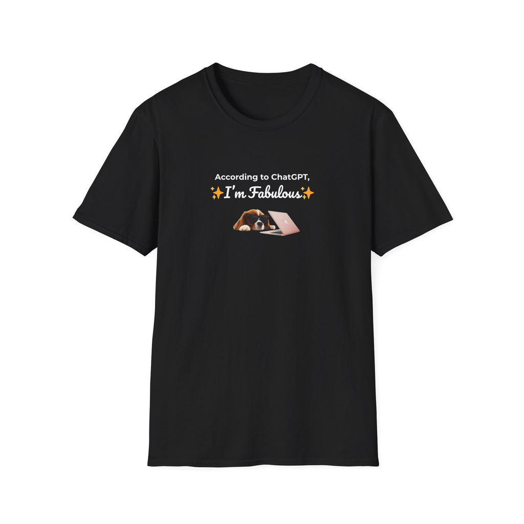 AI Approved Fabulousness | Funny Dog Tee