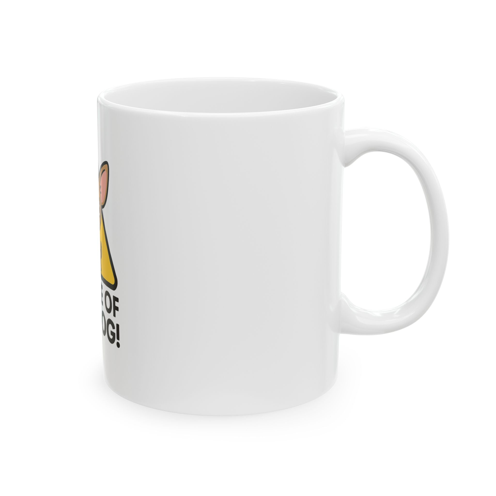 Beware of Bad Dog Mug | Tiny Pup, Big Attitude
