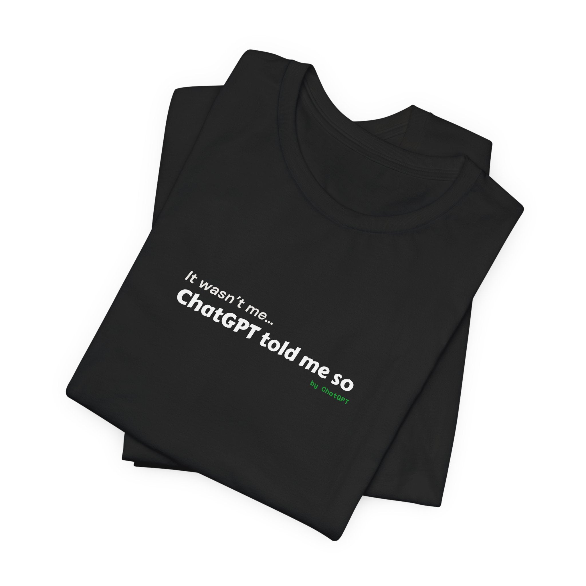 Funny GhatGpt Tee