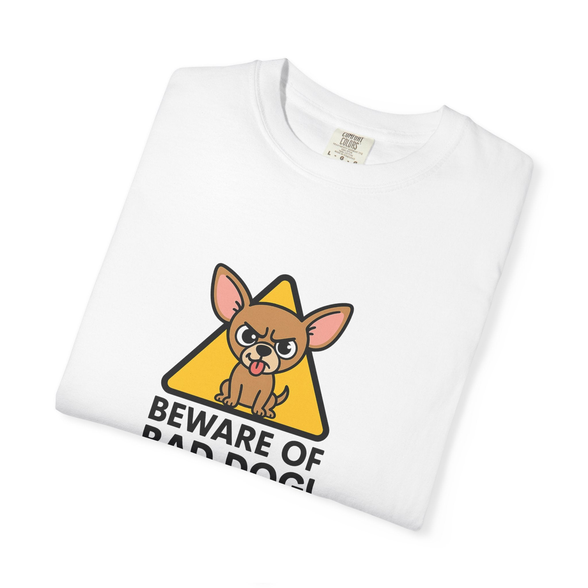 Beware of Bad Dog” Chihuahua Tee | Tiny Pup, Big Attitude