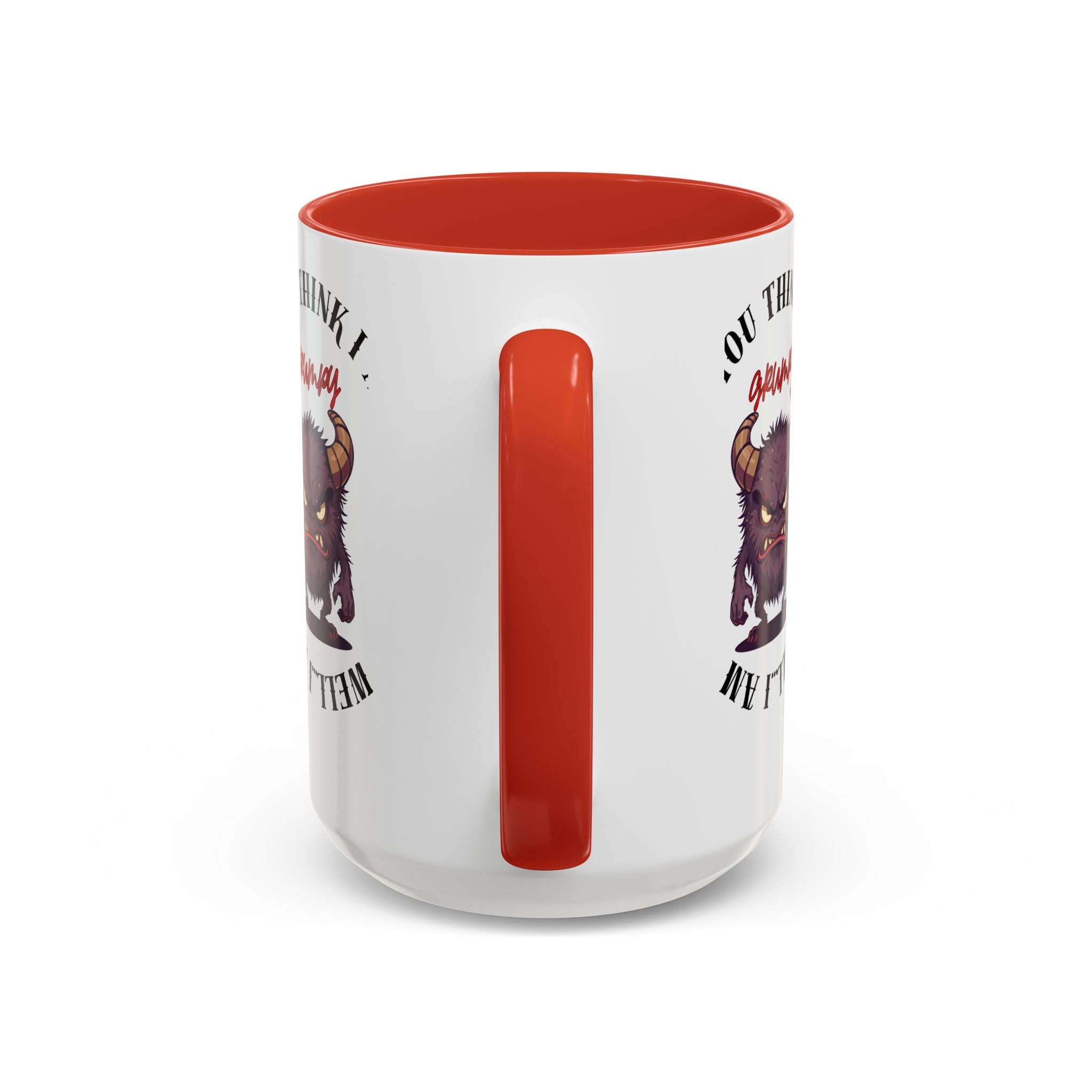 Grumpy Monster Coffee Mug /Funny Gift