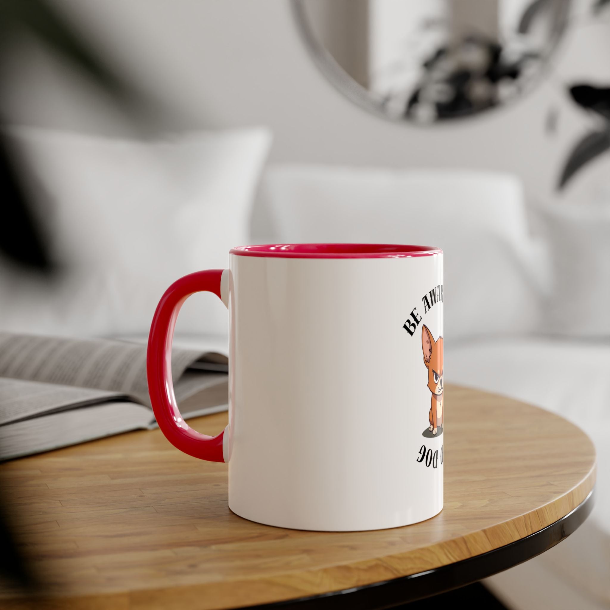 Funny Pet Mug / Bad Dog
