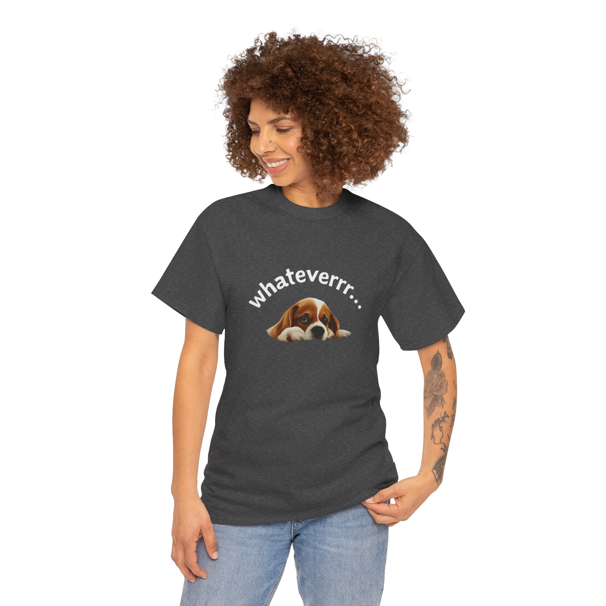Whateverrr. | Funny Unisex T-Shirt, Sassy Graphic Tee, Pet Lover Gift