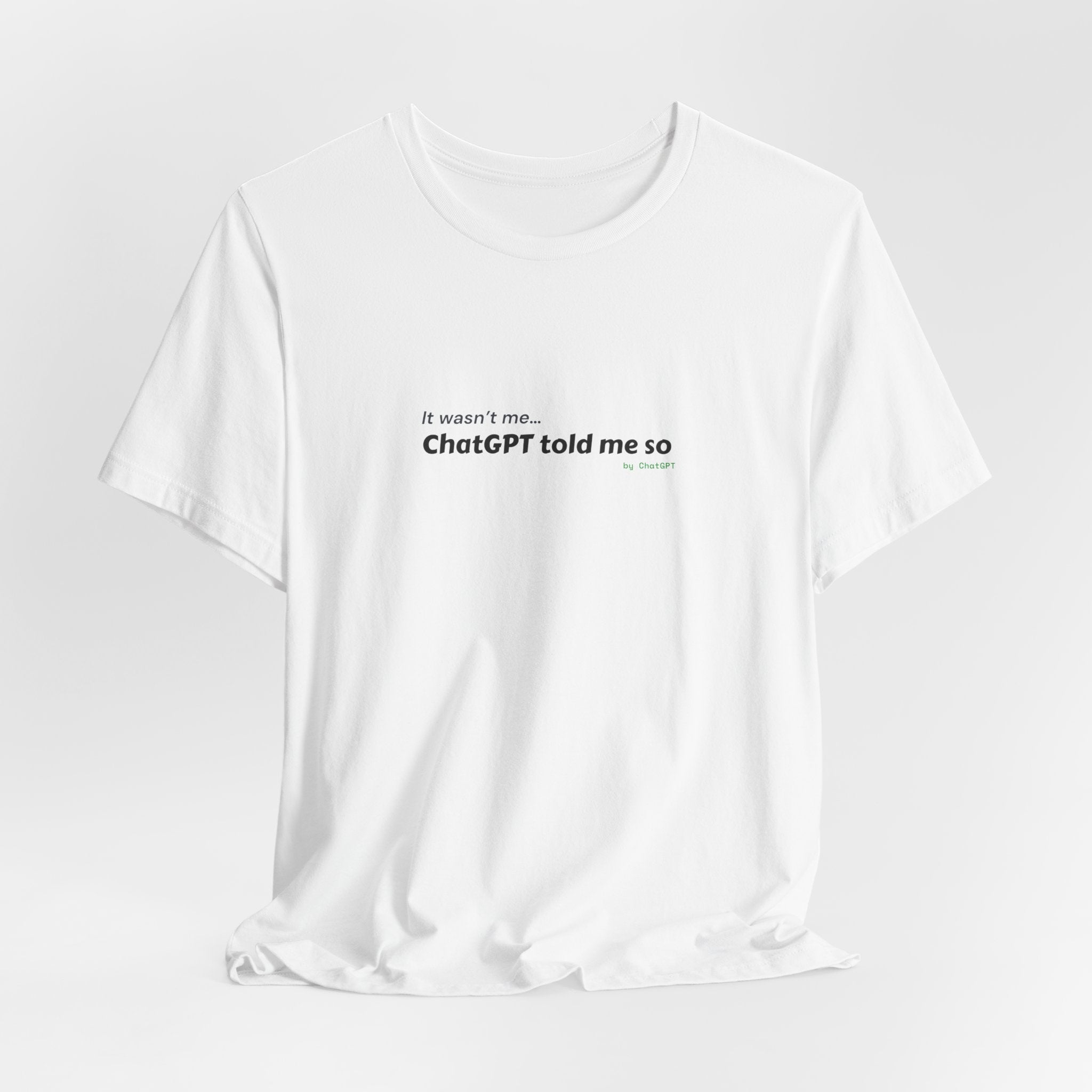 Funny GhatGpt Tee
