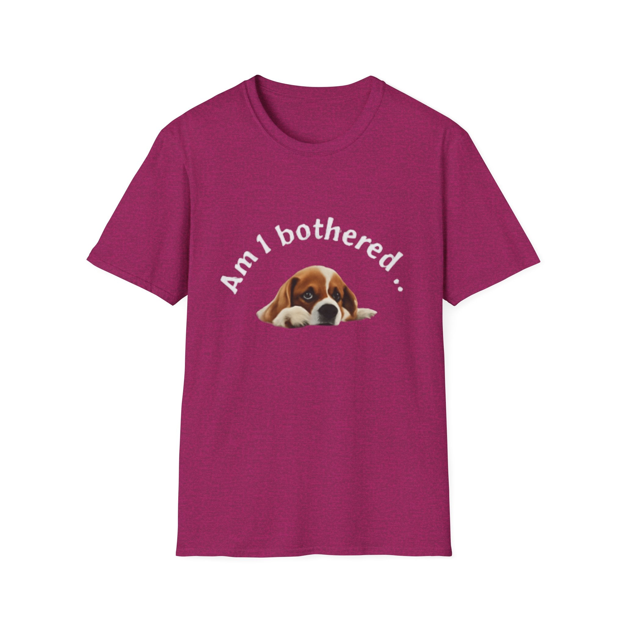 Am I Bothered? Funny Unisex Softstyle T-Shirt - Casual Humor Tee for Pet Lovers, Gift for Dog Owners, Birthday Present, Everyday Wear, [...]