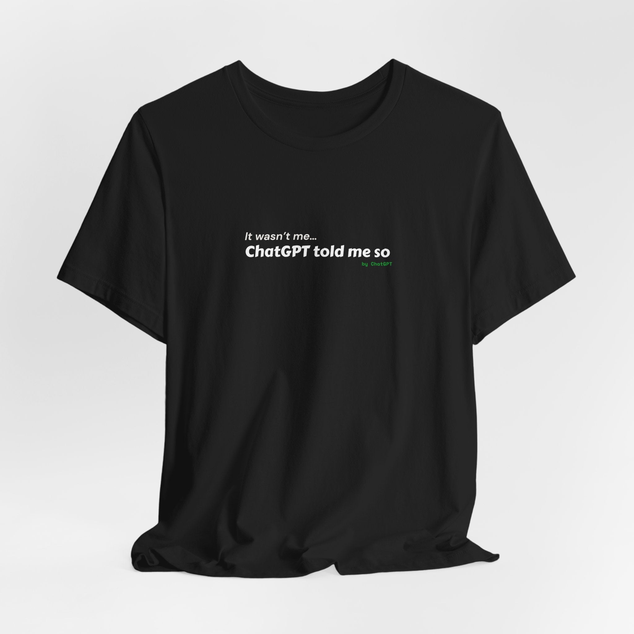 Funny GhatGpt Tee