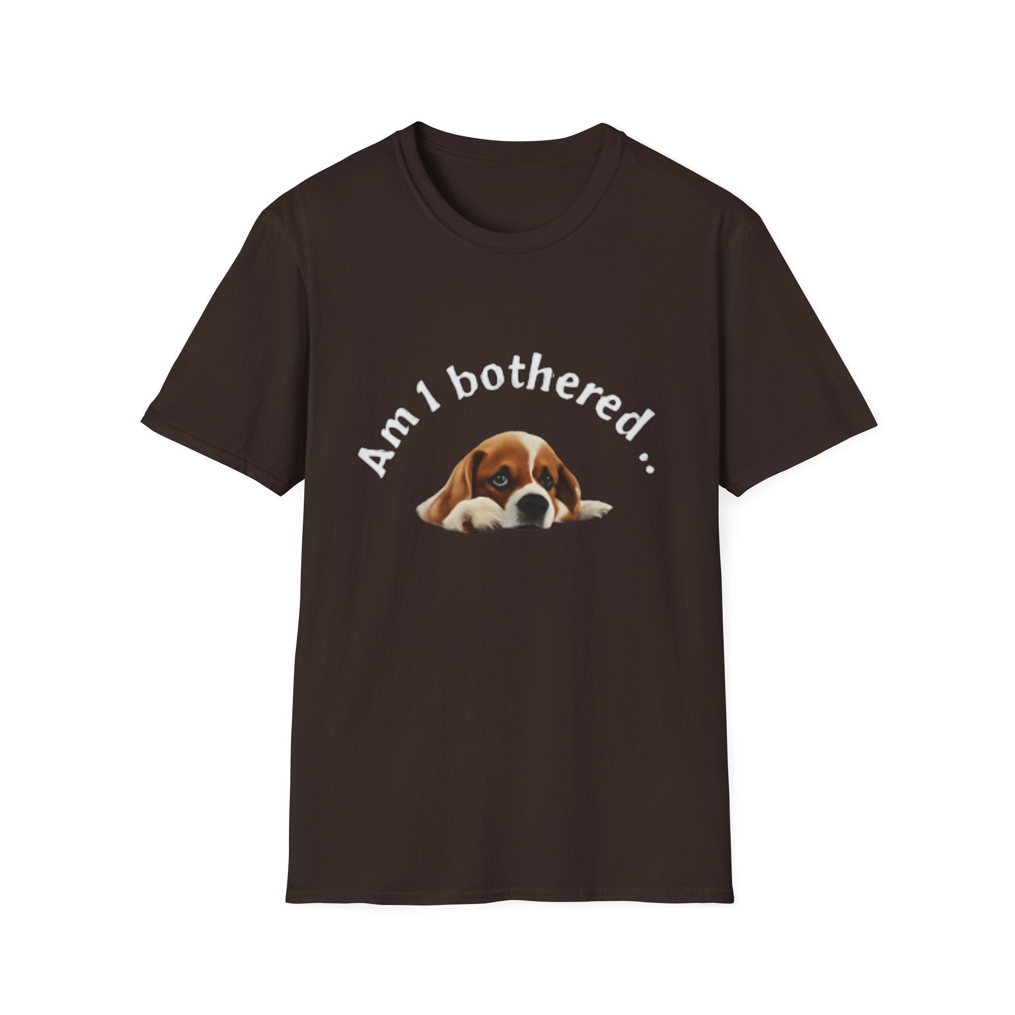Am I Bothered? Funny Unisex Softstyle T-Shirt - Casual Humor Tee for Pet Lovers, Gift for Dog Owners, Birthday Present, Everyday Wear, [...]