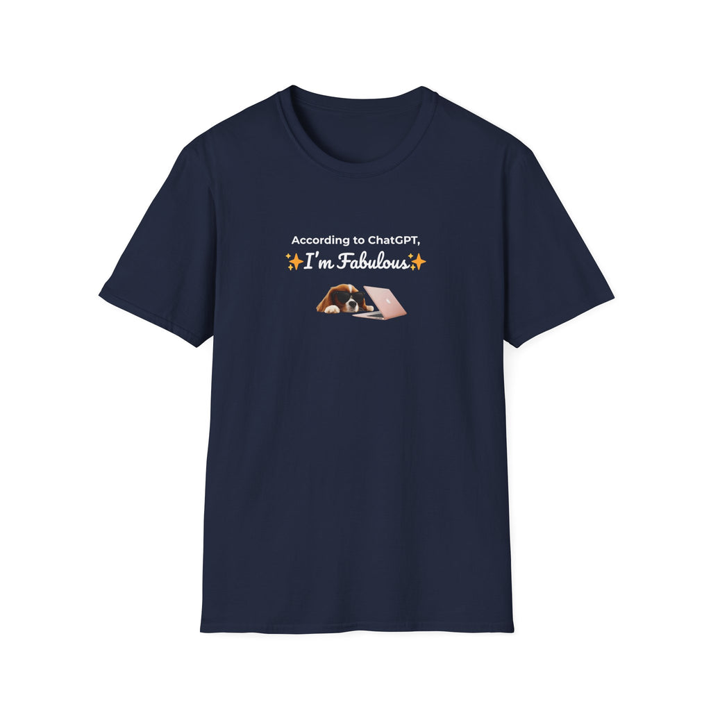 AI Approved Fabulousness | Funny Dog Tee