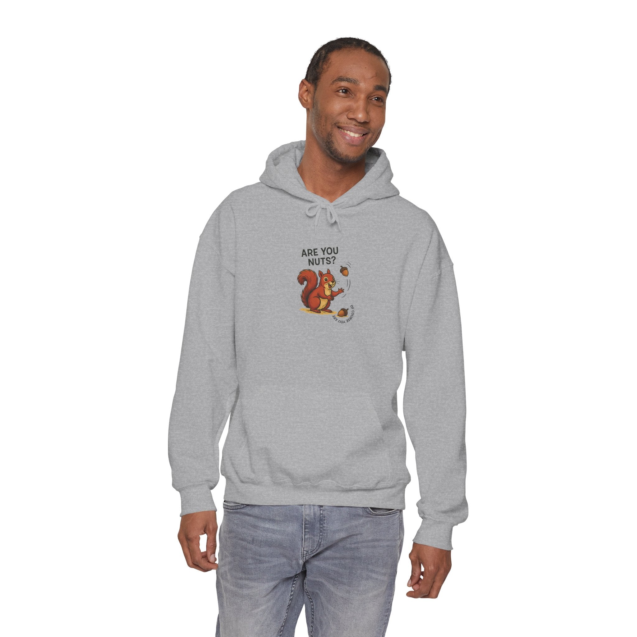 Are You Nuts | Squirrel Hoodie