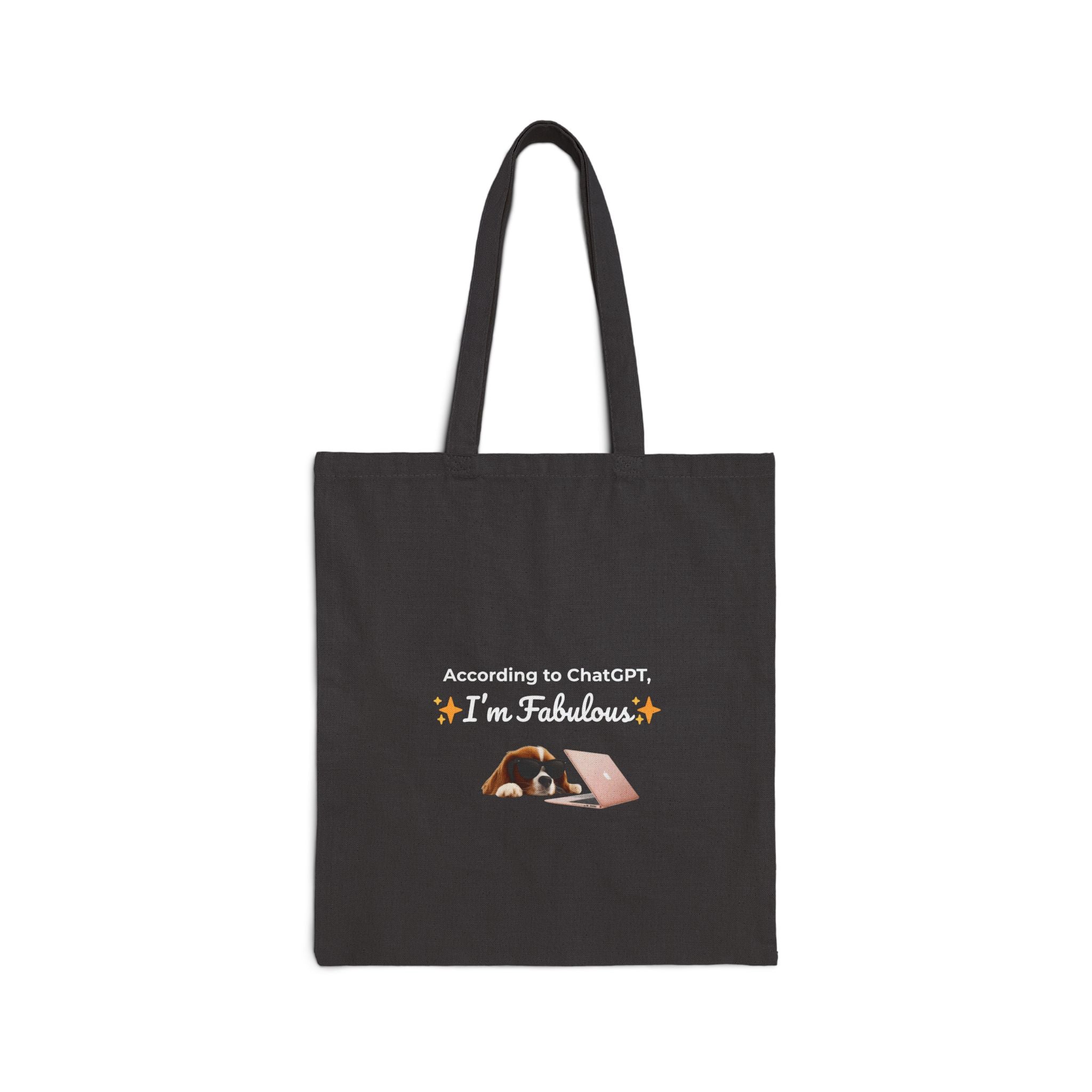 AI Approved Fabulousness | Funny Dog Tote