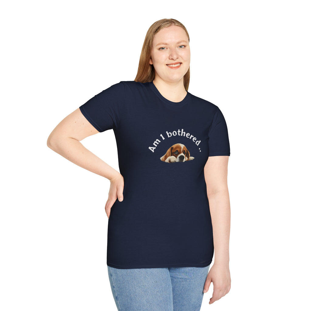 Am I Bothered? | Funny Dog Lover T-Shirt